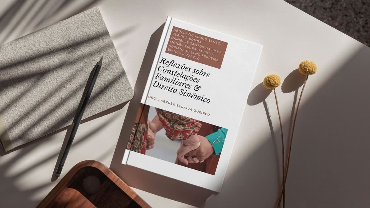 Capa do livro "Reflexões sobre Constelações Familiares & Direito Sistêmico"